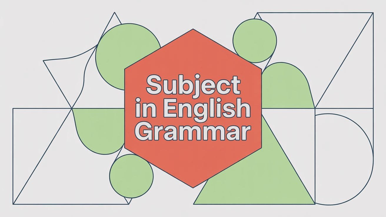 Subject in English Grammar