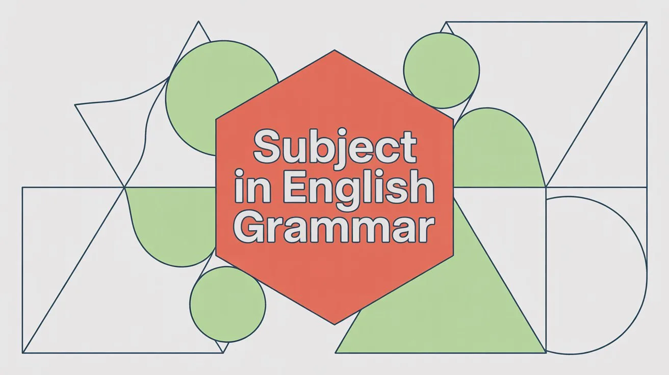 Subject in English Grammar