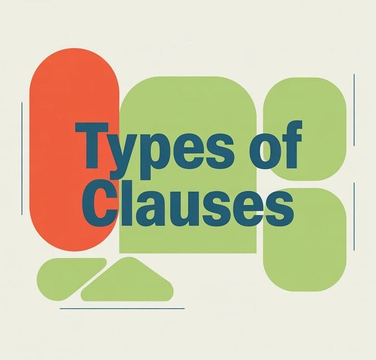 Types of Clauses in English Grammar