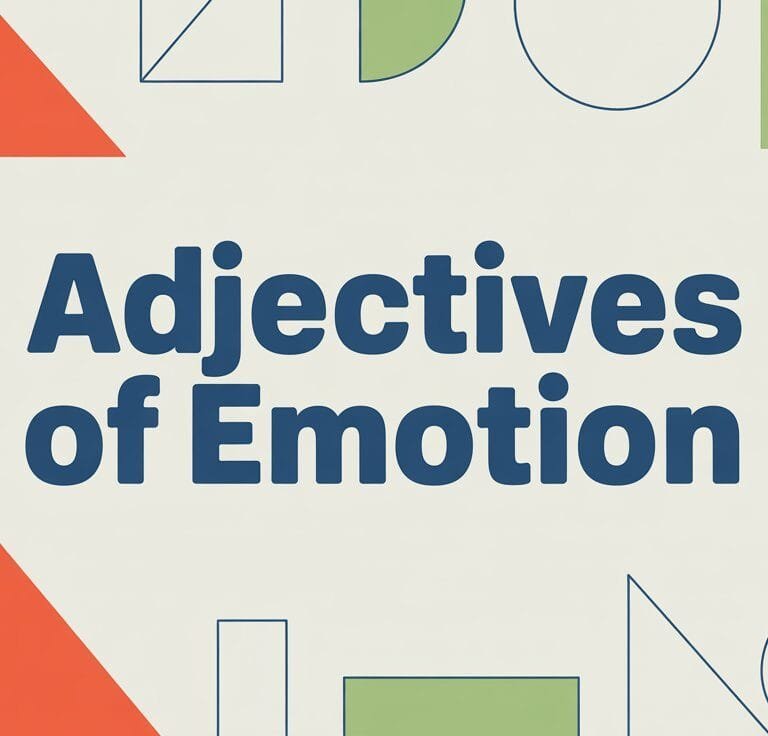 Adjectives of Emotion