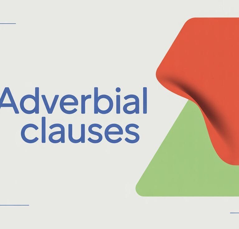 Adverbial Clauses in English
