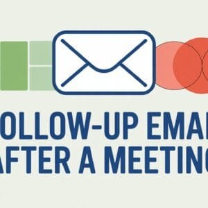 Follow-Up Email After Meeting