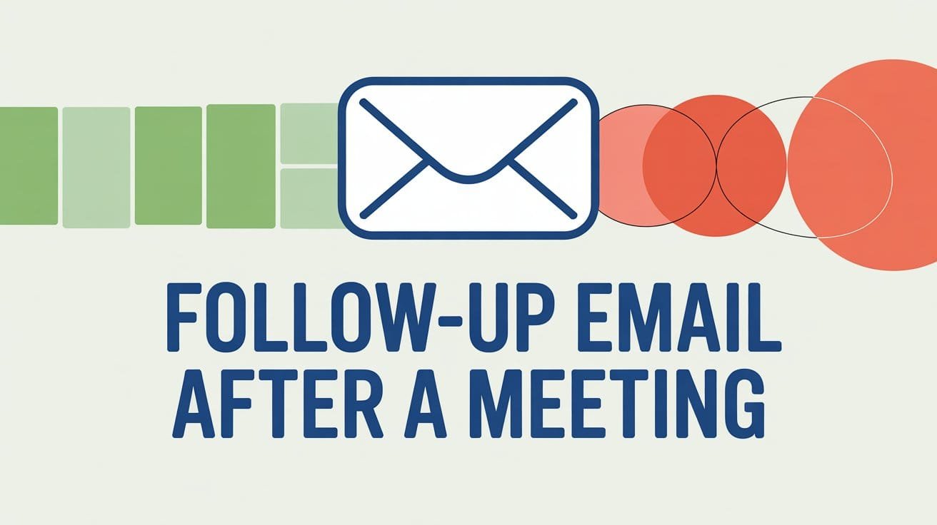 Follow-Up Email After Meeting