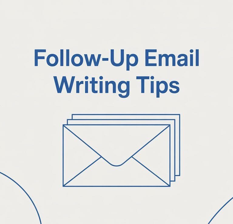 Follow-Up Email Writing Tips