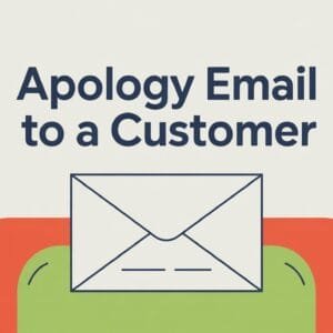 How to Write an Apology Email to a Customer