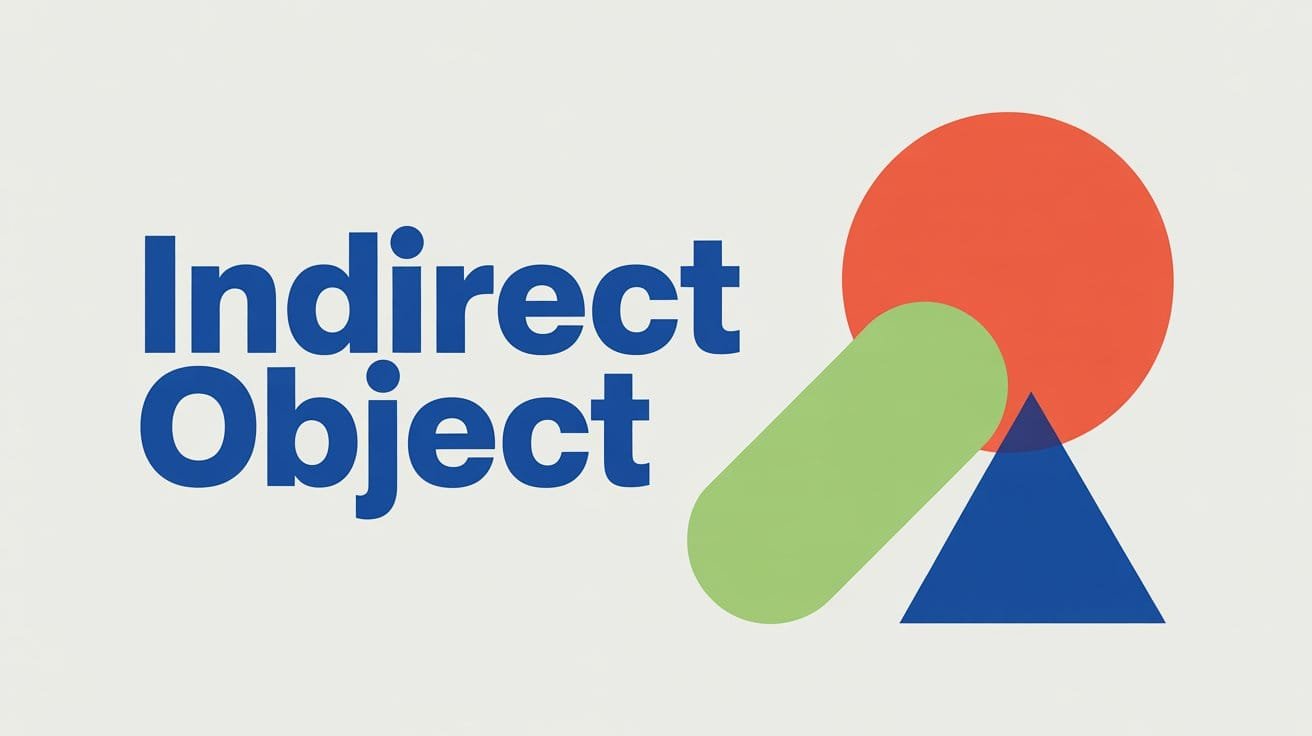 Indirect Object in English Grammar