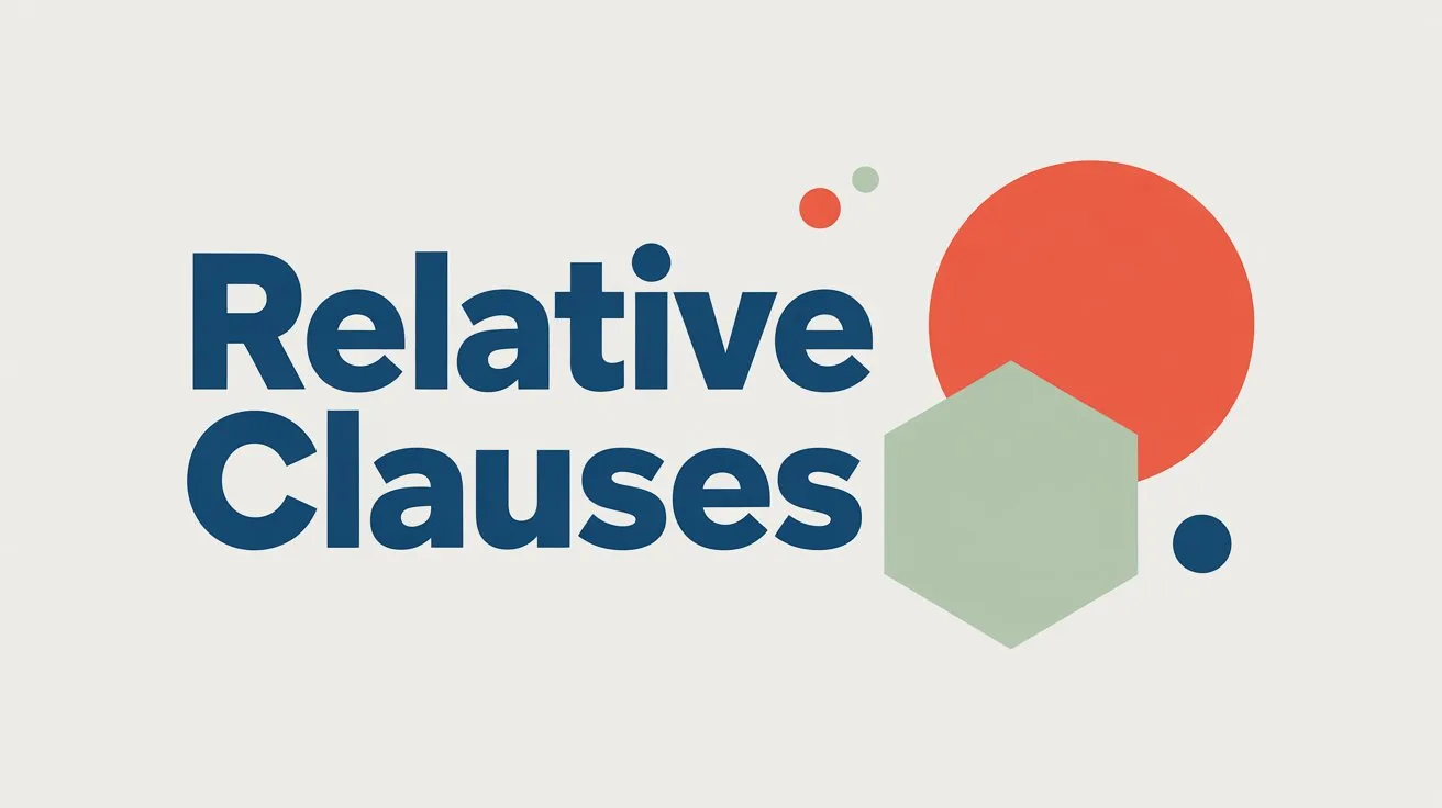 Relative Clauses in English Grammar