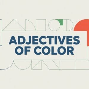 What Are Adjectives of Color