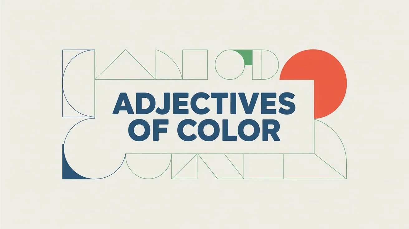 What Are Adjectives of Color