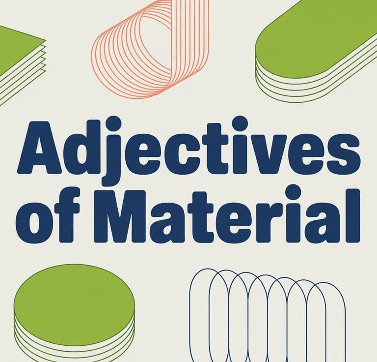 Adjectives of Material