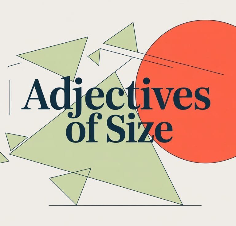 What Are Adjectives of Size