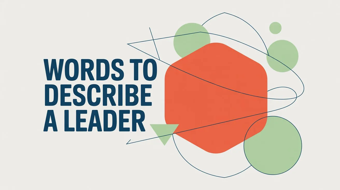 Words to Describe a Leader