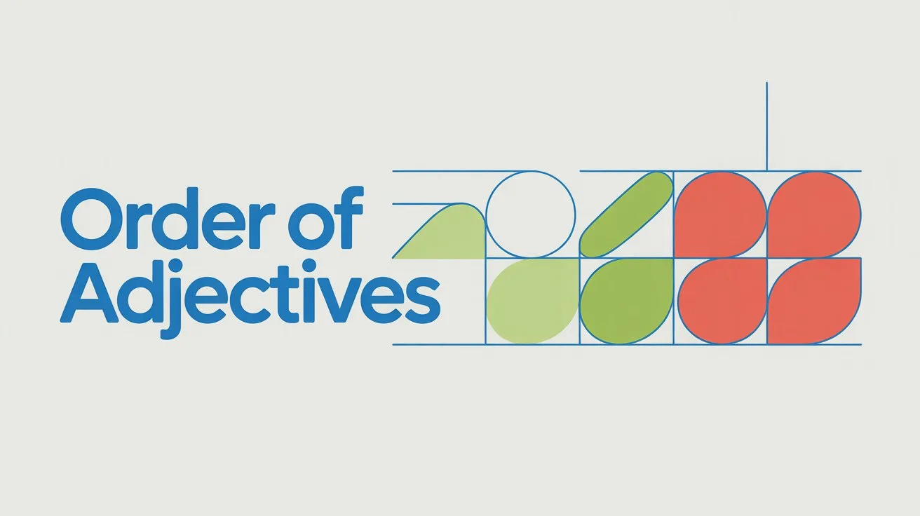 Order of Adjectives in English