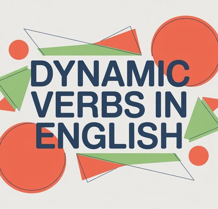 Dynamic Verbs in English