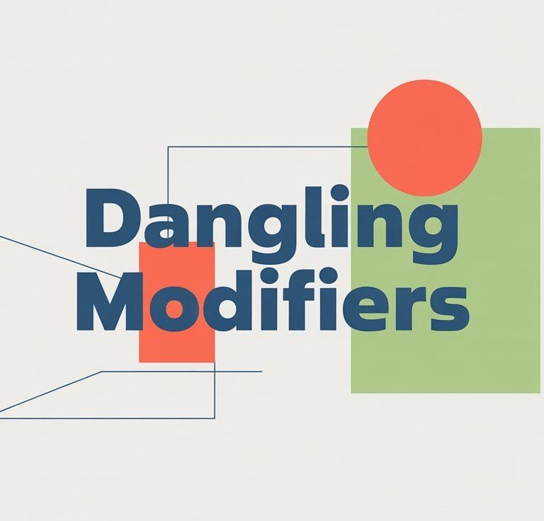 What Is a Dangling Modifier