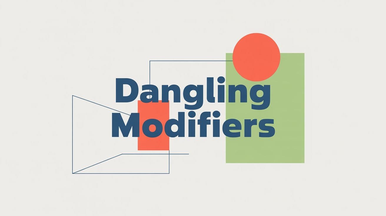 What Is a Dangling Modifier