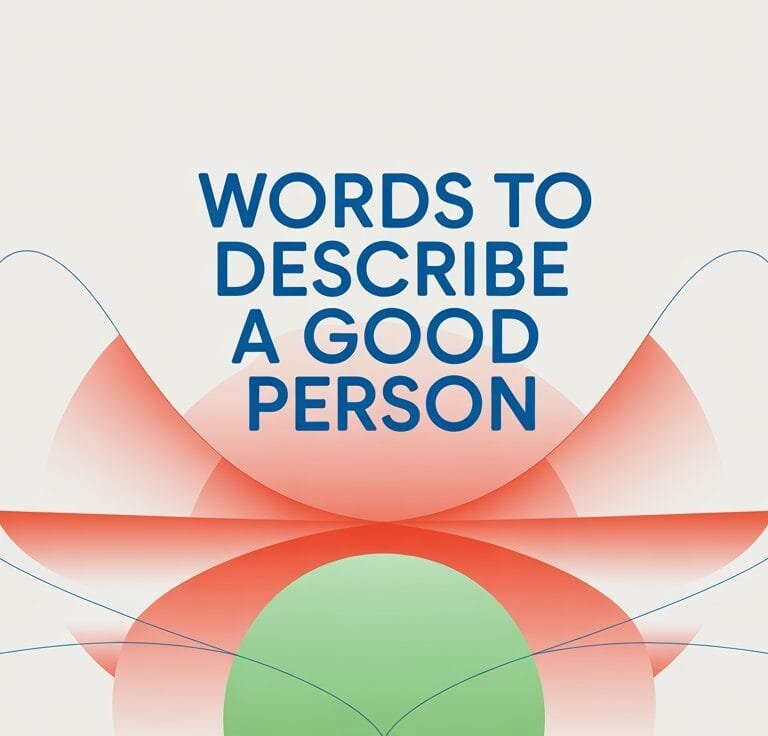 Words to Describe a Good Person