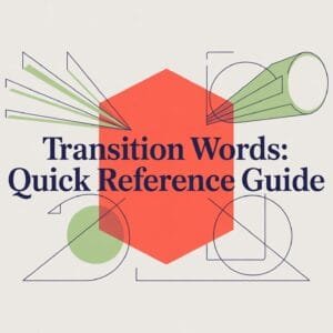 List of Transition Words in English