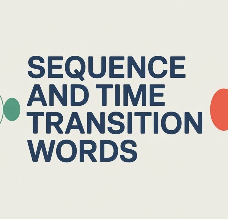 Sequence and Time Transition Words