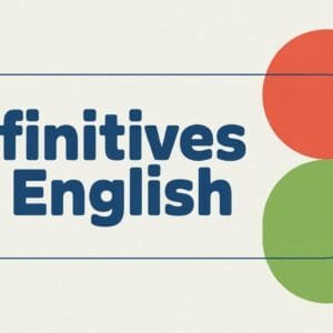 What Is An Infinitive