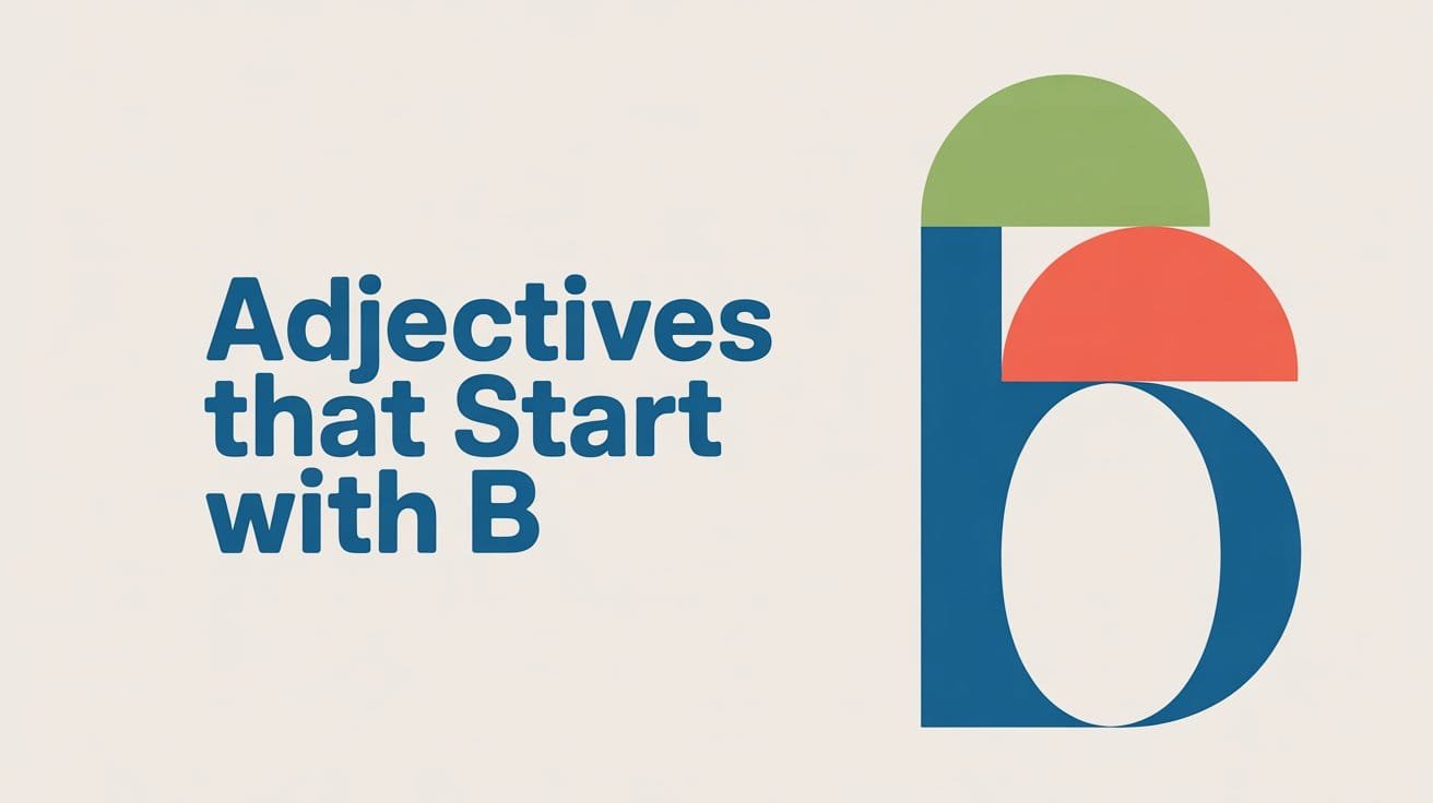 Adjectives That Start With B