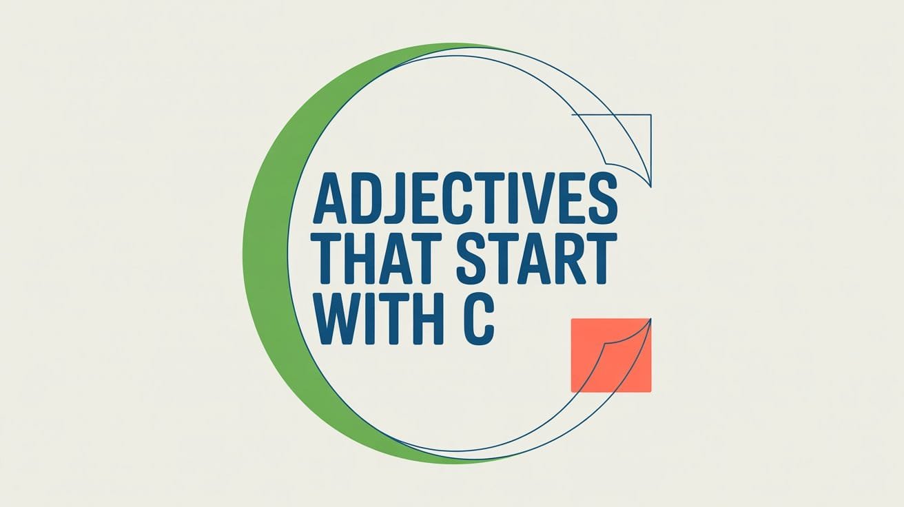 Adjectives That Start With C