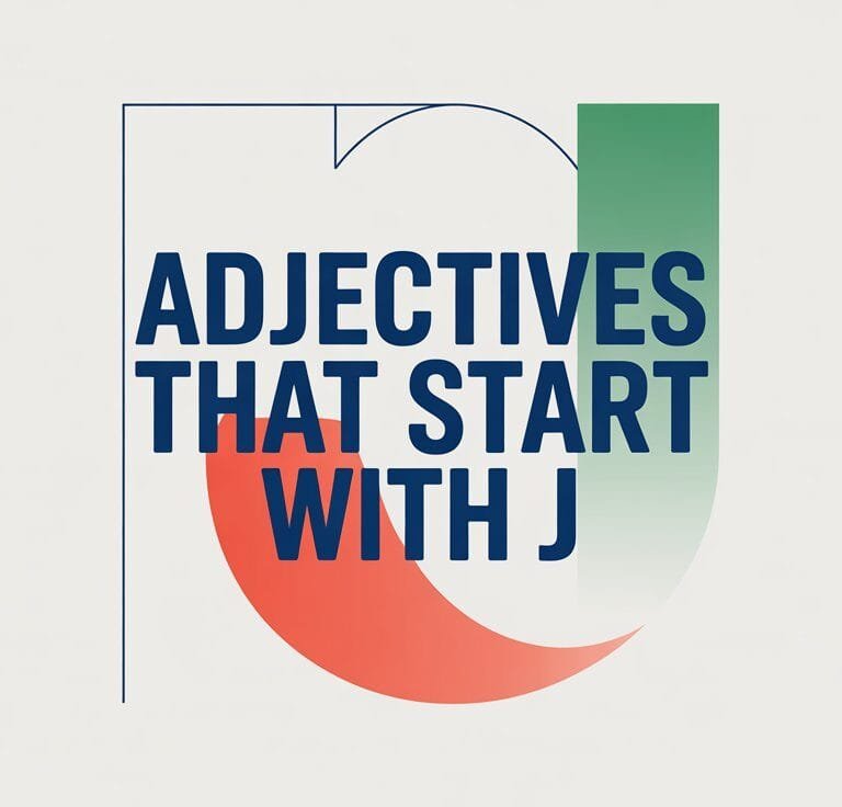 Adjectives That Start With J