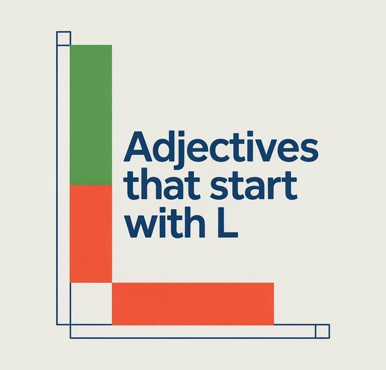 Adjectives That Start With L