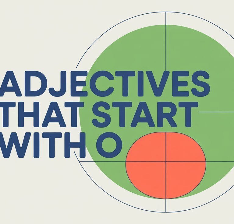Adjectives That Start With O