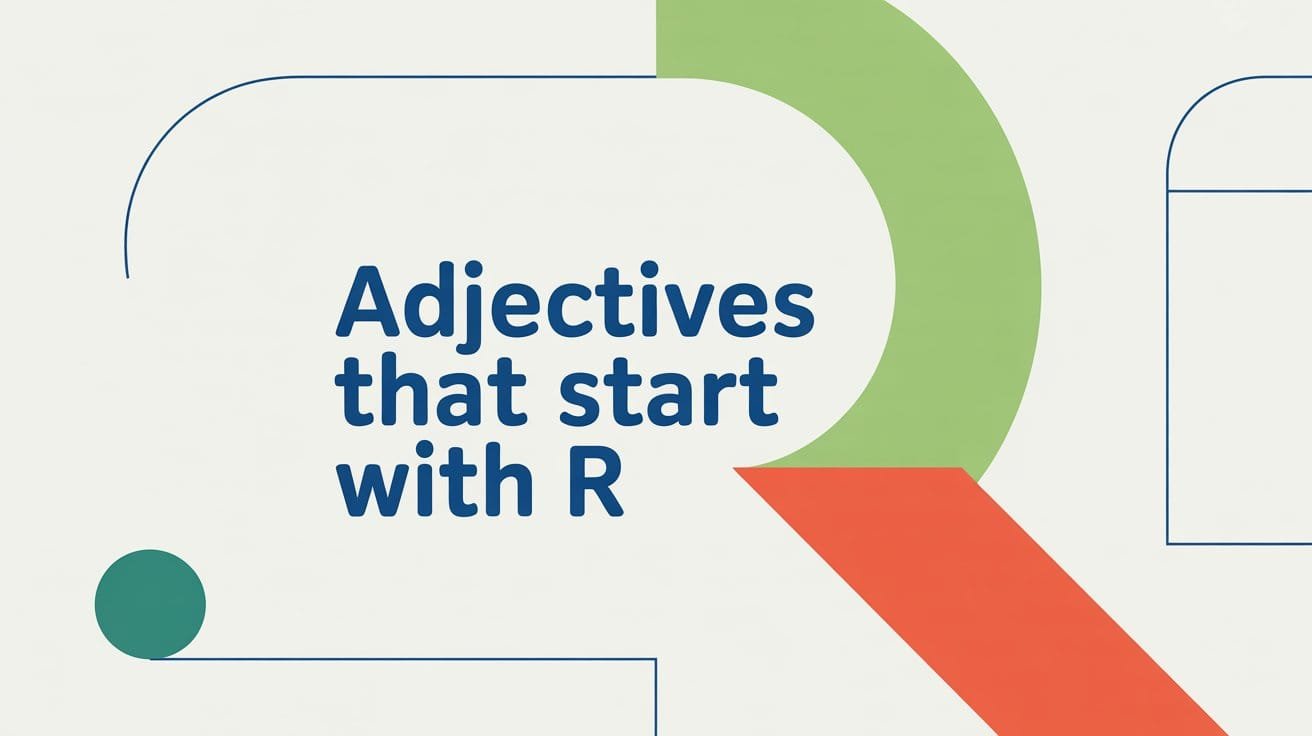 Adjectives That Start With R