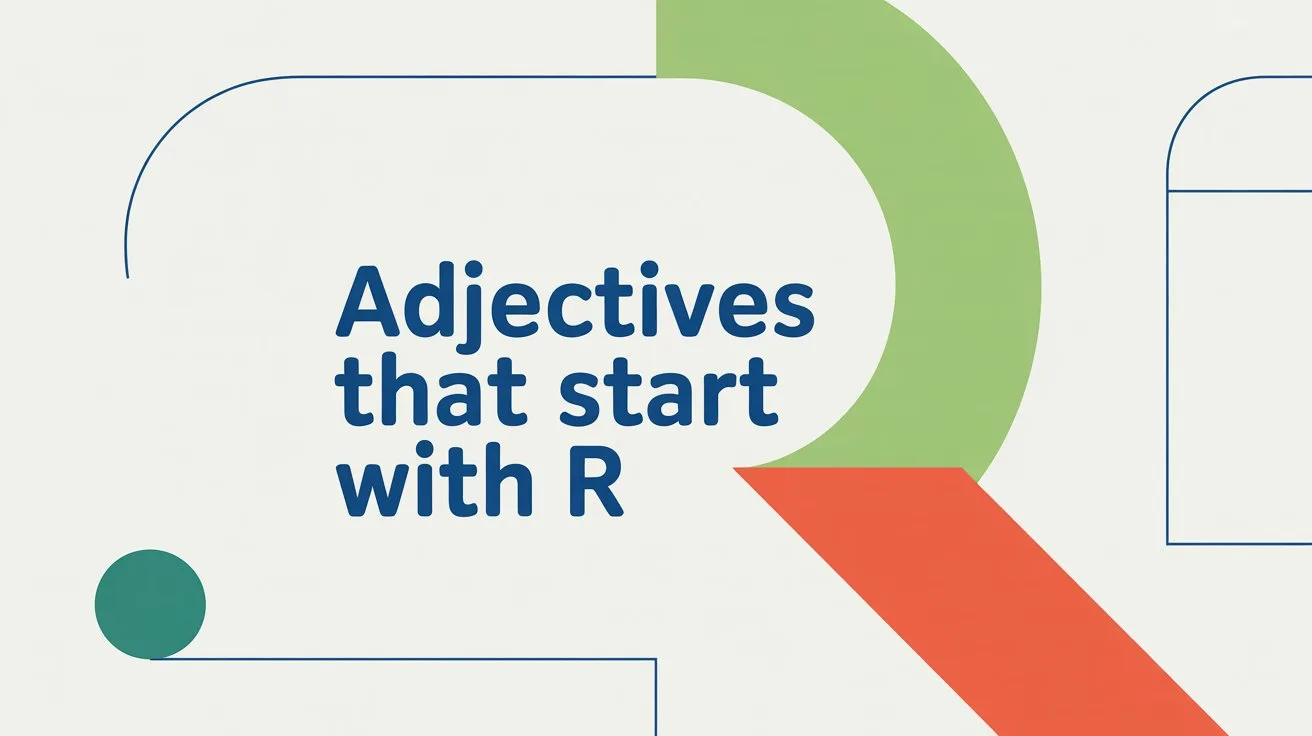 Adjectives That Start With R