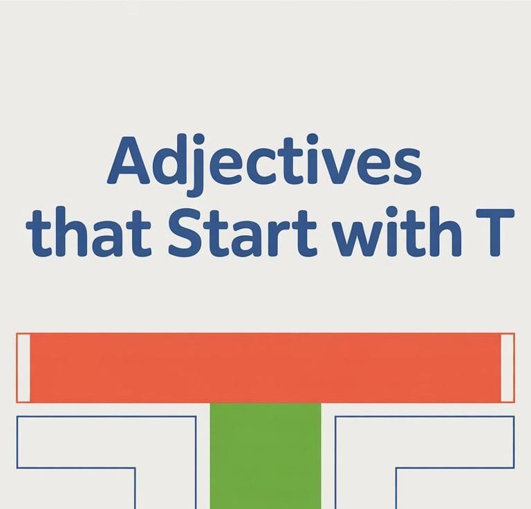 Adjectives That Start With T