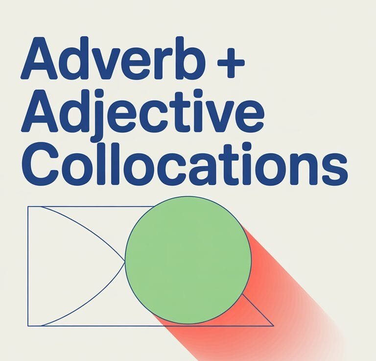 Adverb Adjective Collocations