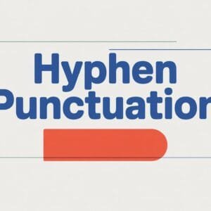 Hyphen Punctuation