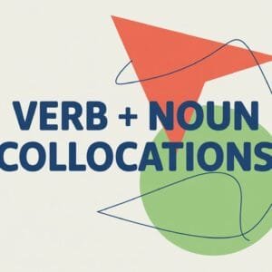 Verb Noun Collocations