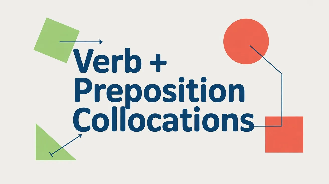 Verb Preposition Collocations
