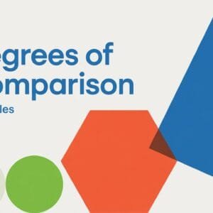 Examples of Degrees of Comparison