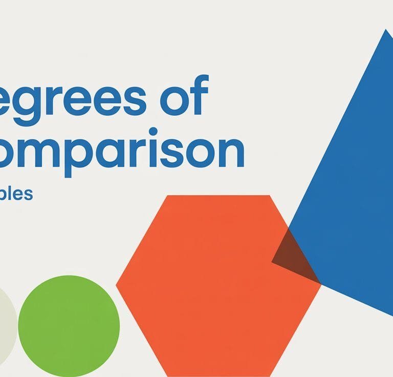 Examples of Degrees of Comparison