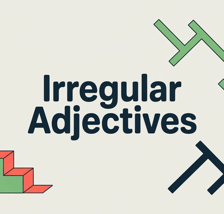 Irregular Adjectives in English