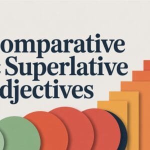 comparative and superlative adjectives list
