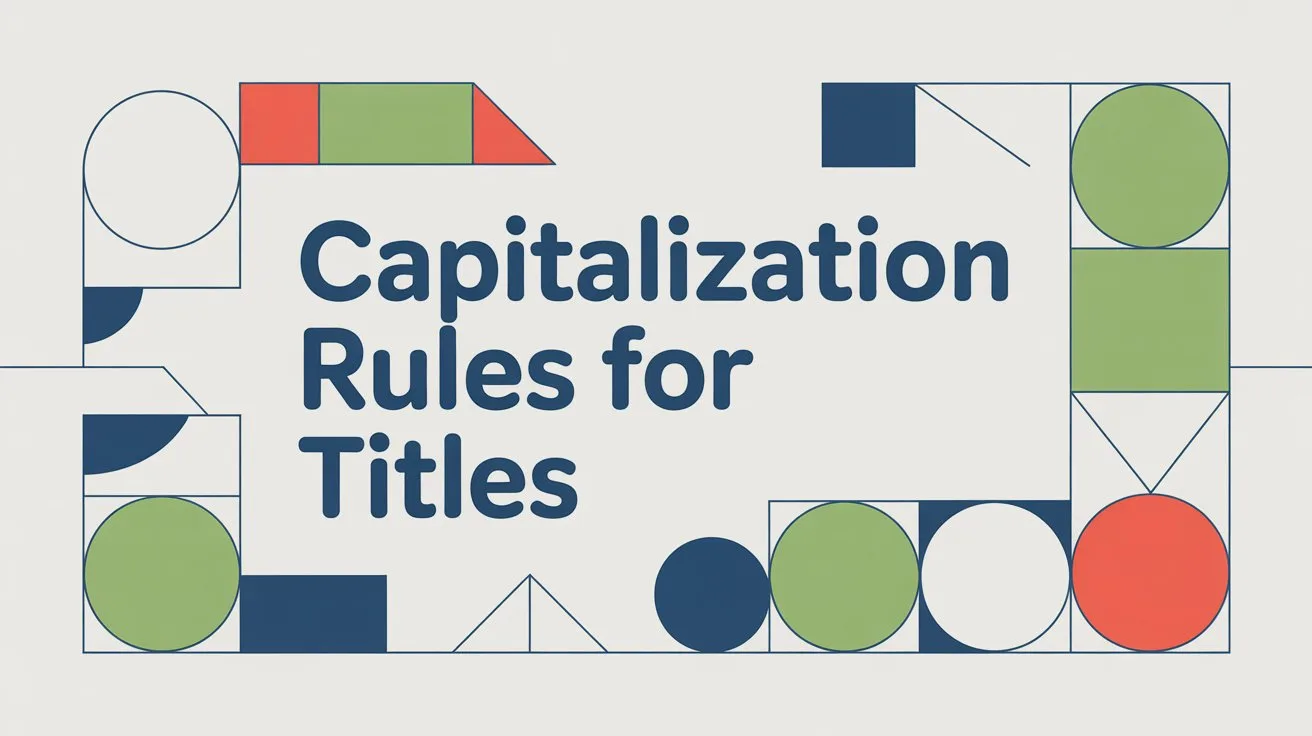 Capitalization Rules for Titles