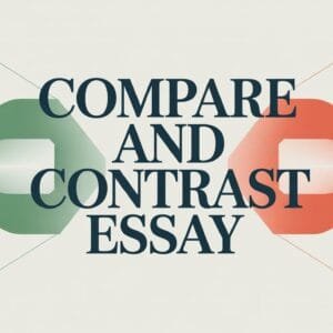 Compare and Contrast Essay