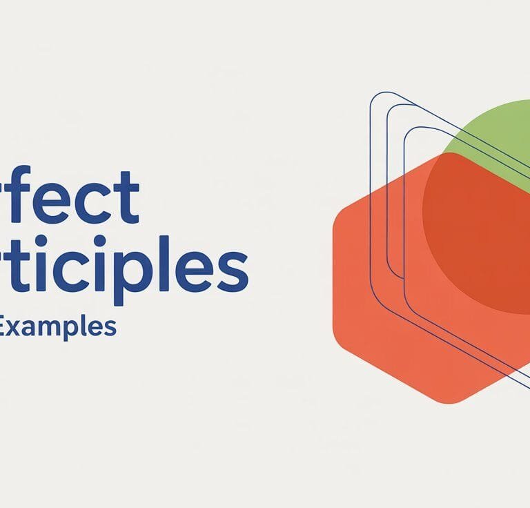 Perfect Participles in English Grammar