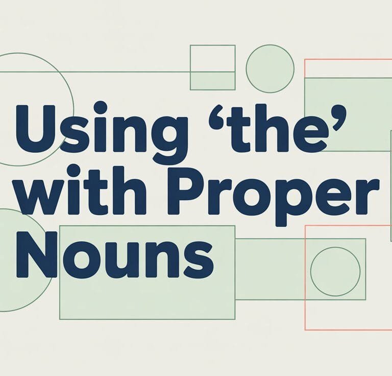 Using the with proper nouns