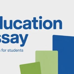 Education Essay Examples for Students