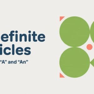 Indefinite Articles in Grammar