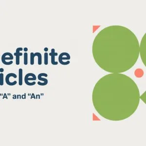 Indefinite Articles in Grammar