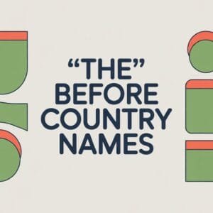 The Before Country Names