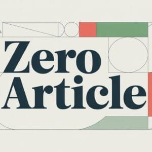 Zero Article in English Grammar