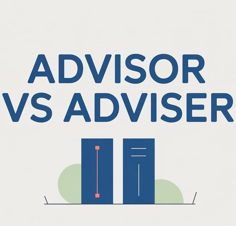 Advisor vs Adviser